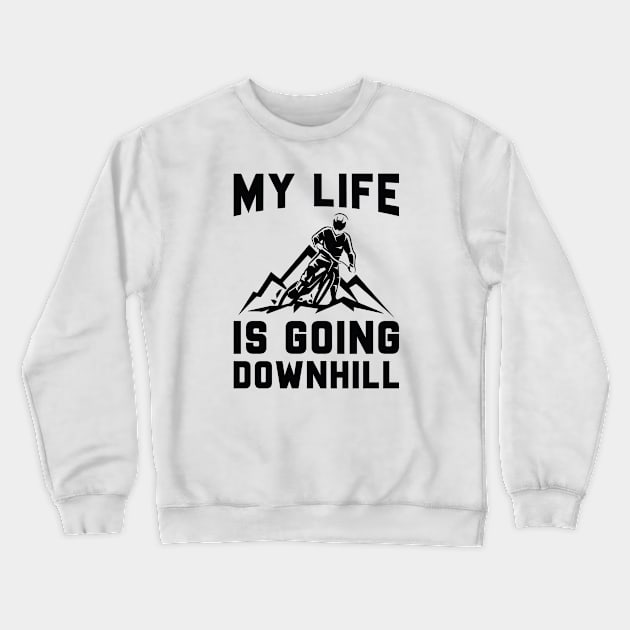 Downhill Mountain Biking Crewneck Sweatshirt by LuckyFoxDesigns